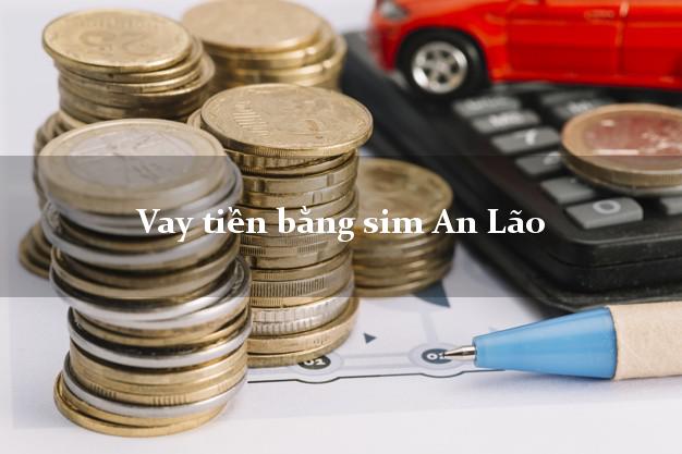 Vay tiền bằng sim An Lão Hải Phòng