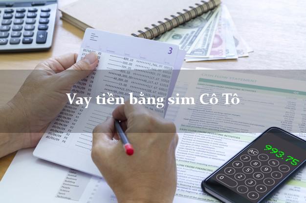 Vay tiền bằng sim Cô Tô Quảng Ninh Vay tiền bằng sim Cô Tô Quảng Ninh