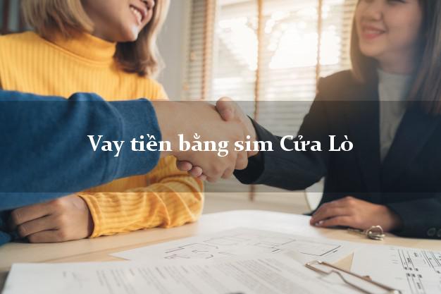 Vay tiền bằng sim Cửa Lò Nghệ An
