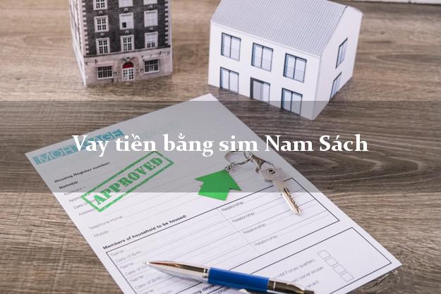 Vay tiền bằng sim Nam Sách Hải Dương Vay tiền bằng sim Nam Sách Hải Dương